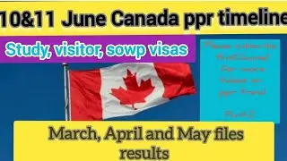 11 June Canada ppr timeline today/ppr timeline today/ppr timeline/Canada ppr timeline🇨🇦🇨🇦