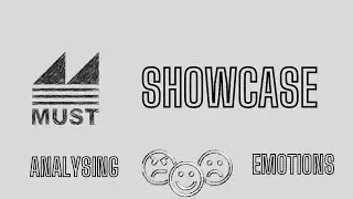 MUST Showcase  Emotion Analysis