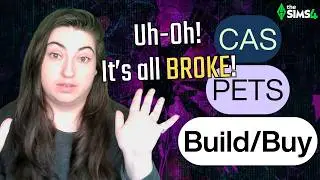 Major Sims 4 Bugs After Latest Update! (CAS, Pets, Building)