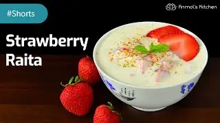 STRAWBERRY RAITA Recipe #Shorts | Sweet & Savoury Indian Yoghurt | AnmolsKitchen