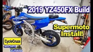 2019 Yamaha YZ450FX Build - Installing Supermoto Wheels & Plastics 🔥