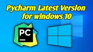 How to Install PyCharm and Python on Windows 10 [2024 Update!]