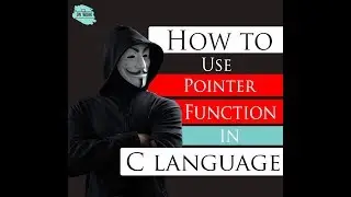 How to use Pointer function in C language?