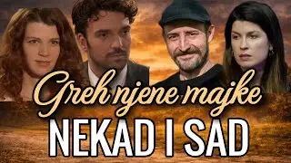 Sećate li ih se? Glumci serije 