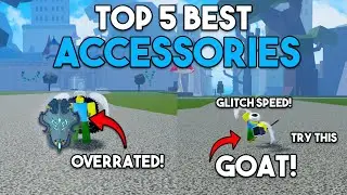 TOP 5 BEST ACCESSORIES In Blox Fruits Update 23! (PvP/Grinding/Sea Event)
