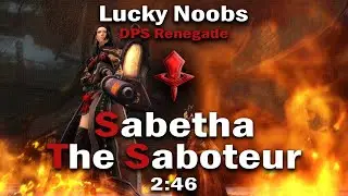 Lucky Noobs [LN] - Daily Sabetha the Saboteur 2:46 - Devastation Renegade