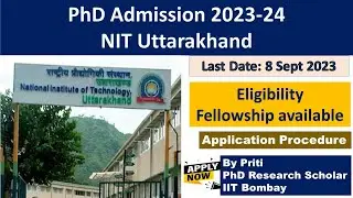 NIT Uttarakhand PhD Admission 2023 | PhD Admission 2023 | PhD Admission Notification 2023