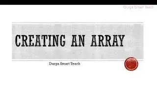 Declaration, Creation and Initialization of Array with Example