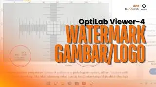 OptiLab Viewer 4 - watermark gambar atau logo istansi