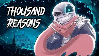 Undertale - Thousand Reasons (Original Song by Branime Studios)