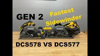 DeWALT Flexvolt 60v 7-1/4 inch circular saw sidewinder review | DCS578 vs DCS577 | Gen 2 | ep 18