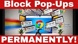 How to Stop Chrome Pop-Up Tabs for Good! [Easy Fix]
