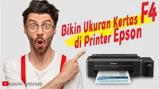 CARA MEMBUAT UKURAN KERTAS F4 PADA PRINTER EPSON L310 100% WORK