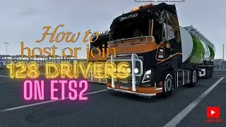 How to host and join 128 drivers on ets2(CONVOY 128)