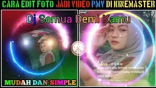 Cara Buat foto Jadi Video Mengikuti Beat Musik Di Kinemaster