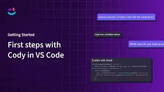 Getting Started - First Steps with Cody in Visual Studio Code