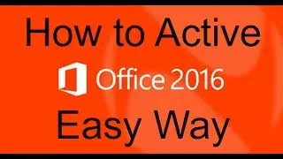 How to Activate Microsoft Office 2016