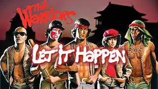 The Best || The Warriors Edit || Tame Impala - Let It Happen
