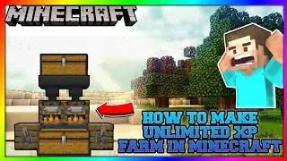 SUPER EASY XP FARM IN MINECRAFT ALL VERSION WARKING