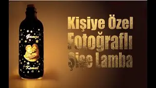 Kişiye Özel Fotoğraflı Şişe Lamba