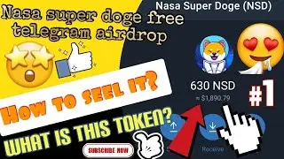 nasa super doge free telegram airdrop / how to sell it? /what is this token?