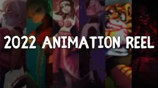 2022 animation reel!