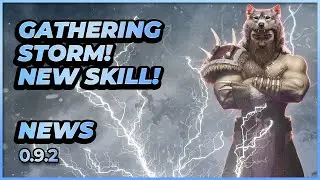 Last Epoch | Gathering Storm NEW SKILL! | NEWS | 0.9.2