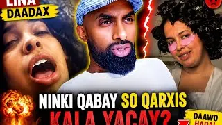 LINA DAADAX. NINKI QAB E SOO QARXIS IGU DANBAY.. 
