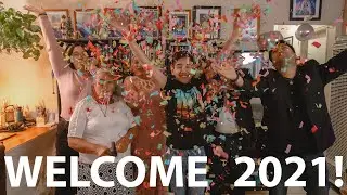 HAPPY NEW YEAR!!!  WELCOME 2021!!!