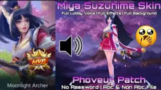 Miya Suzuhime Special Skin Script Full Lobby Voice & Full Effects - No Password