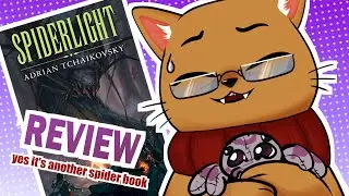 Yet another spider book ~ Spiderlight by Adrian Tchaikovsky