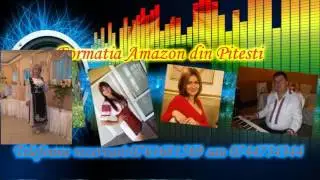 Formatia Amazon din Pitesti-Magda Ionescu-Live 2016 Muzica de ascultare