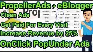 Add Visitors Friendly PopUnder Ads From Propeller Ads In eBlogger