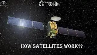 How Satellites Work??? Beyond