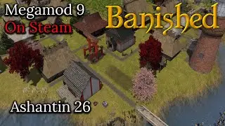 Banished Megamod 9 Steam Version E26 Are We Short Of Food, Storage Or Have Too Many Idlers?