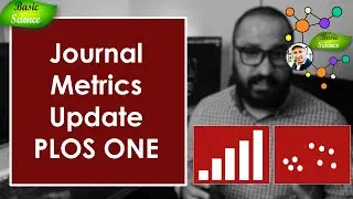 Metrics Research Article Update | Journal Matrices | PLOS ONE Analytics | Basic Science Series