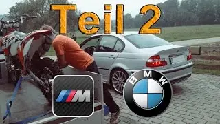 BMW E46 320d - Tuningstory (Teil 2)