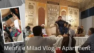 Eid Milad un Nabi / mehfil e Milad Celebrate in Apartment / rabi ul awal