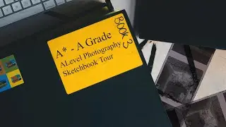 A* A Level Photography Sketchbook Tour