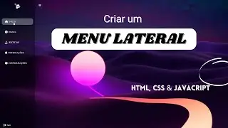Como criar um menu lateral (sidebar) - HTML, CSS, JAVASCRIPT