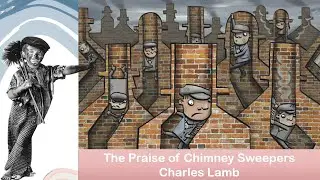 Listen to Charles Lamb's “The Praise of Chimney Sweepers” #praiseofchimneysweepers #chimneysweepers