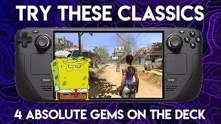 These CLASSICS are Perfect on the Steam Deck