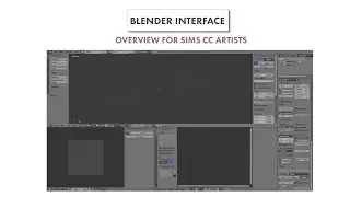 Blender GUI Tutorial for Sims CC Artists