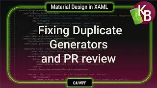 C#/WPF - Material Design in XAML, fixing duplicate generators