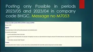 SAP std Error || Message no. M7053 Posting is only Possible in periods 2023/05 and 2023/04 ||