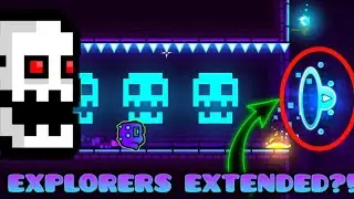 EXPLORERS EXTENDED?! || geometry dash 2.2 || GDWave