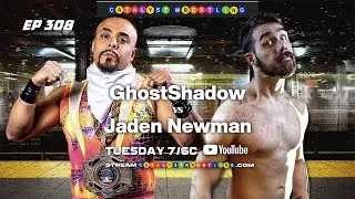 FREE WRESTLING| Catalyst Wrestling Ep. 308| Jaden Newman vs Ghostshadow - FREESTYLE TITLE MATCH