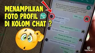 Cara Menampilkan Foto Profil di Kolom Chat Whatsapp Gb