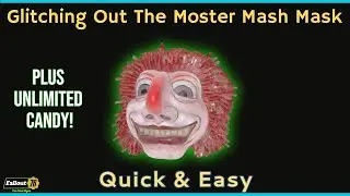 Fallout 76 (Monster Mash Glitch)