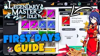 FIRST DAYS GUIDE // LEGENDARY MASTER IDLE